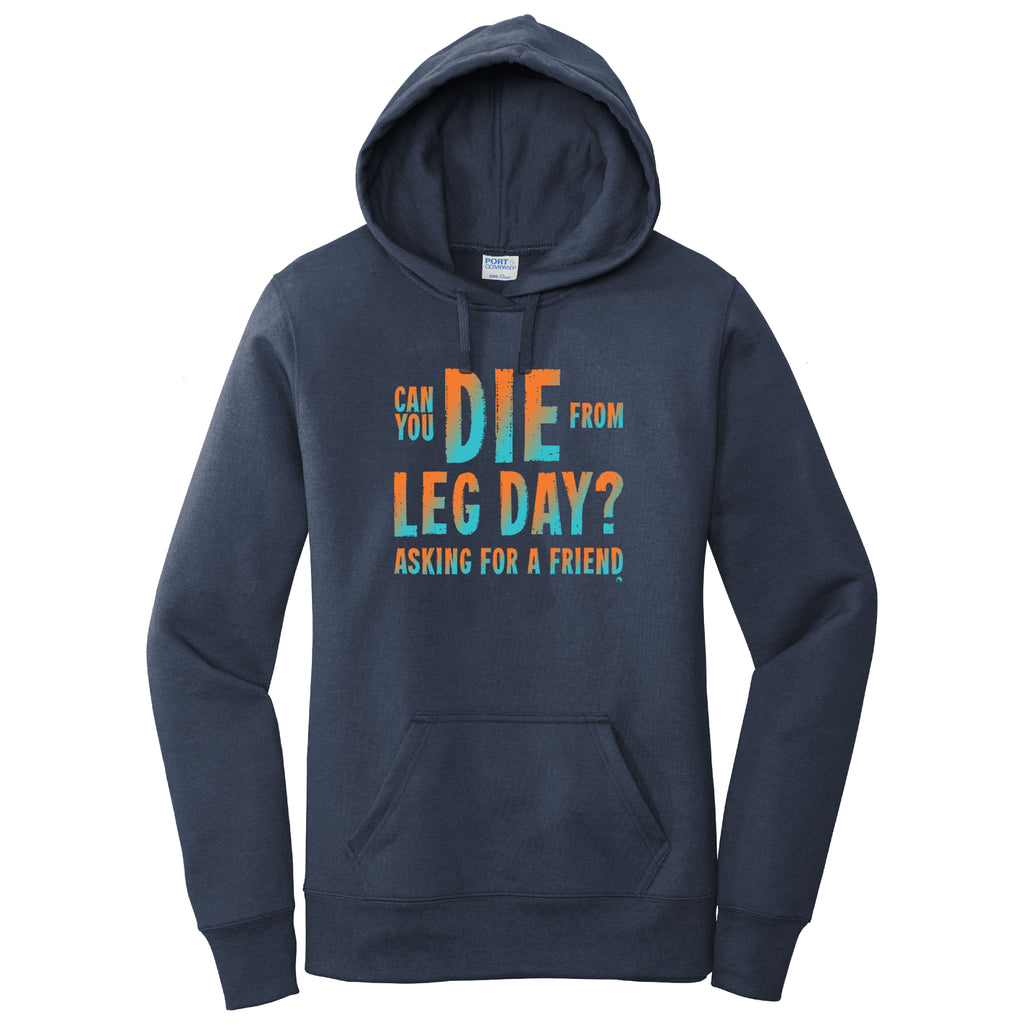 Die From Leg Day? - FitnessTeeCo