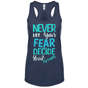 Never let you FEAR (Fitted - Size Up 1 Size)