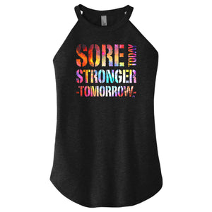 Sore Today Stronger Tomorrow