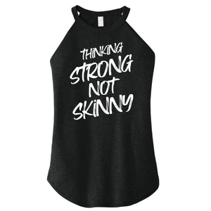 Thinking Strong not Skinny - Fitted Cut - (FTC Brand) size up 1 for Flowy Fit