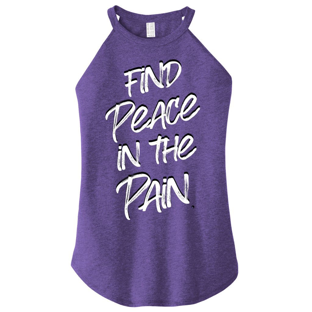 Find Peace in the Pain - Fitted Cut - (FTC Brand) size up 1 for Flowy Fit