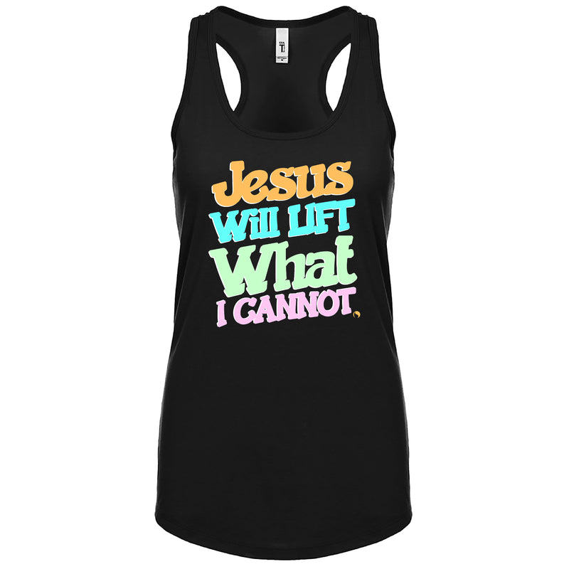 Jesus Will LIFT what I CANNOT (Fitted - Size Up 1 Size)