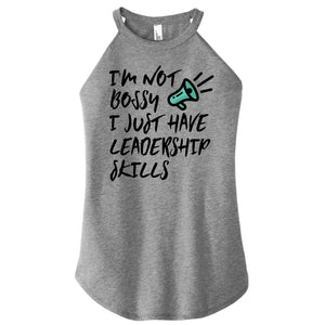 I'm Not Bossy - FitnessTeeCo