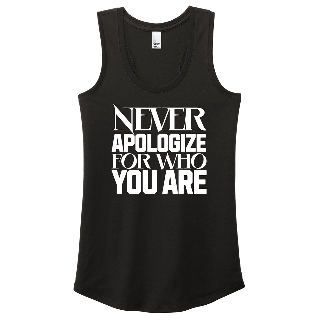 Never Apologize for who you are - FitnessTeeCo