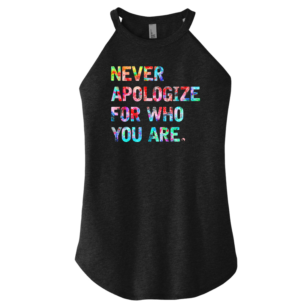 Never Apologize for who you are - FitnessTeeCo