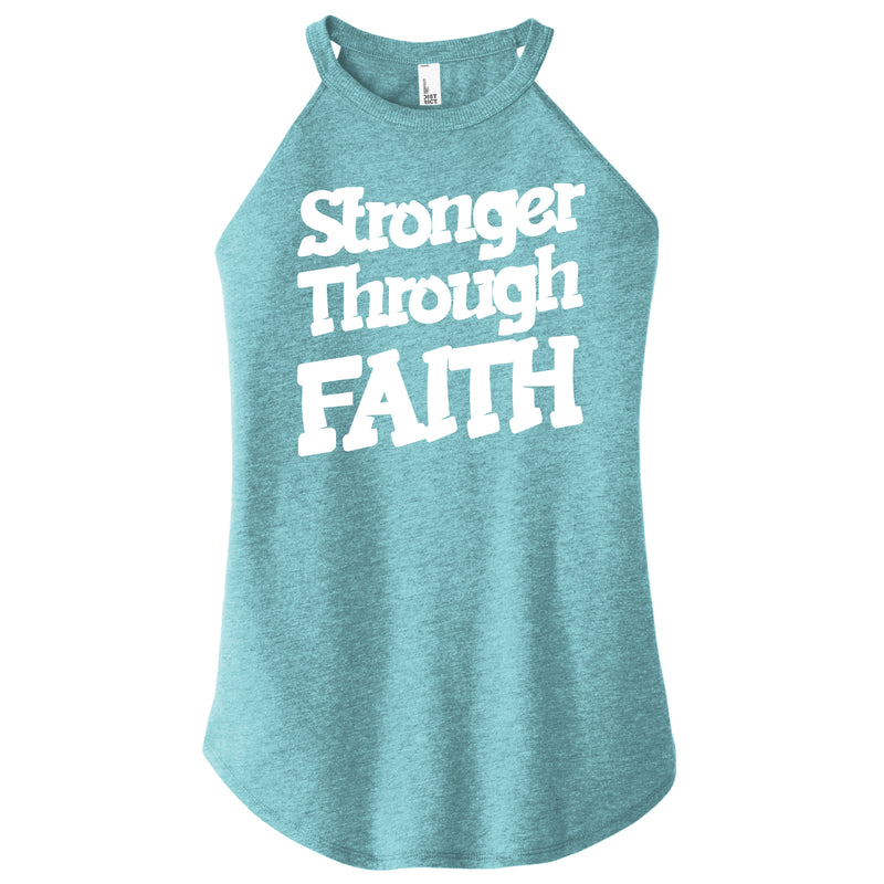 Stronger Through Faith - Premium Rocker - Flowy (District Brand) - True to Size