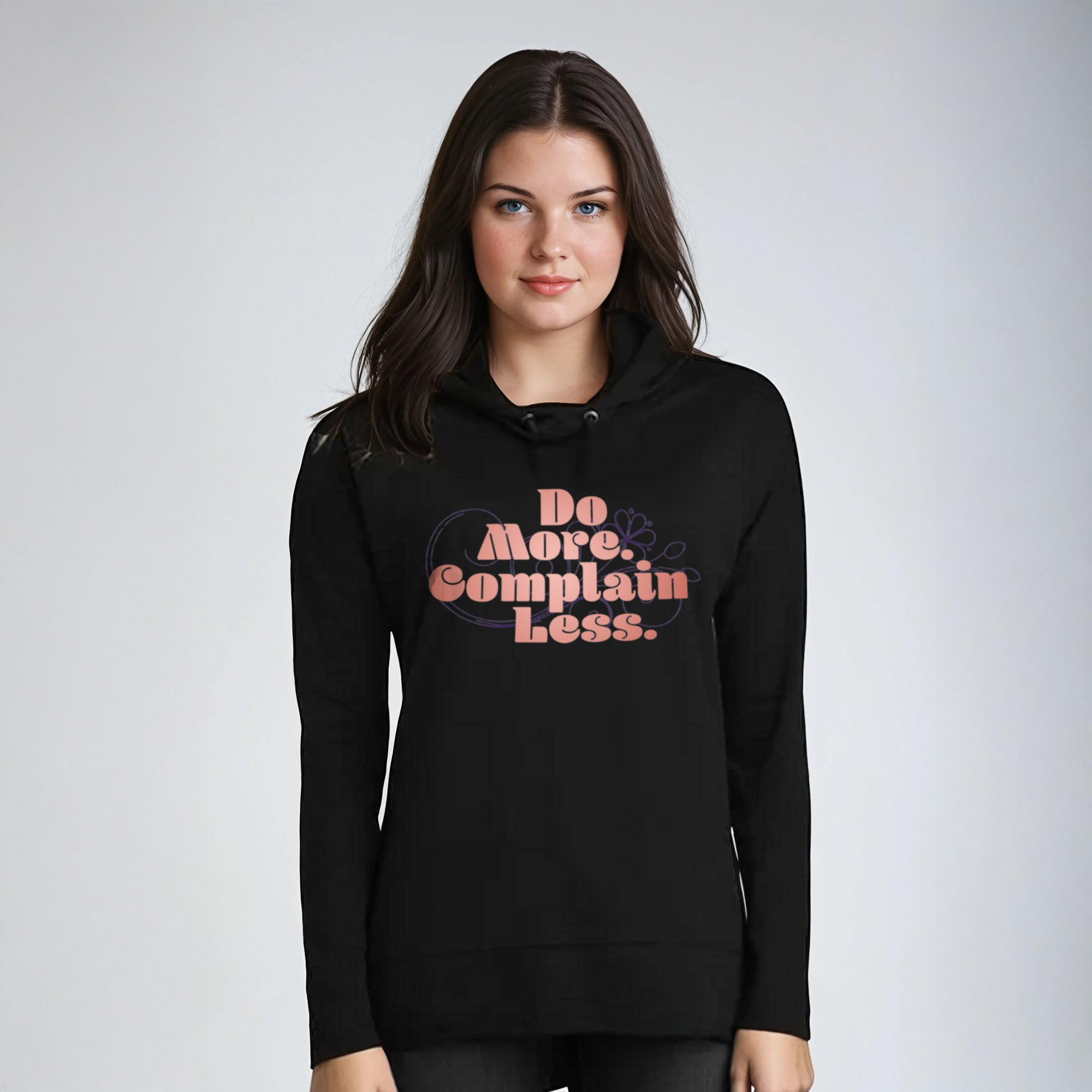 Do More Complain Less Performance Hoodie