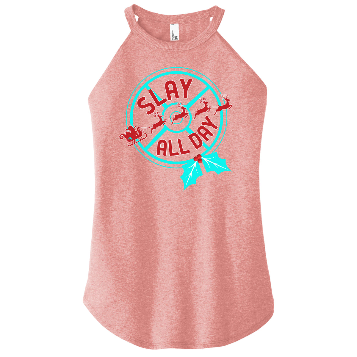 Slay All Day - Premium Rocker - Flowy (District Brand)