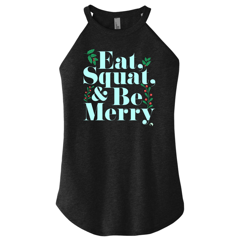 Eat Squat and be Merry