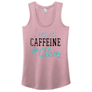 I Run on Caffeine and Chaos - FitnessTeeCo