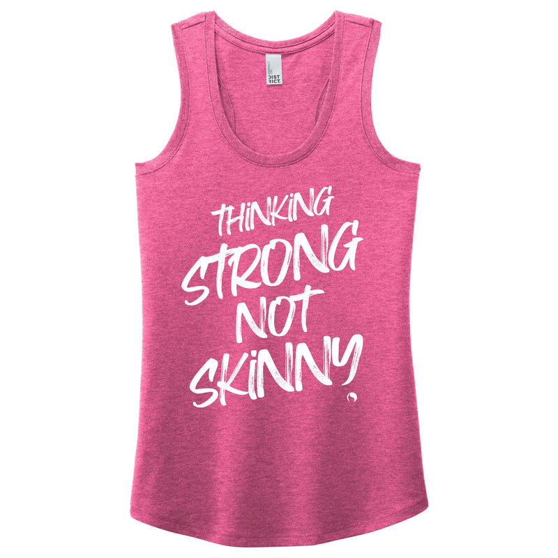 Thinking Strong Not Skinny - FitnessTeeCo